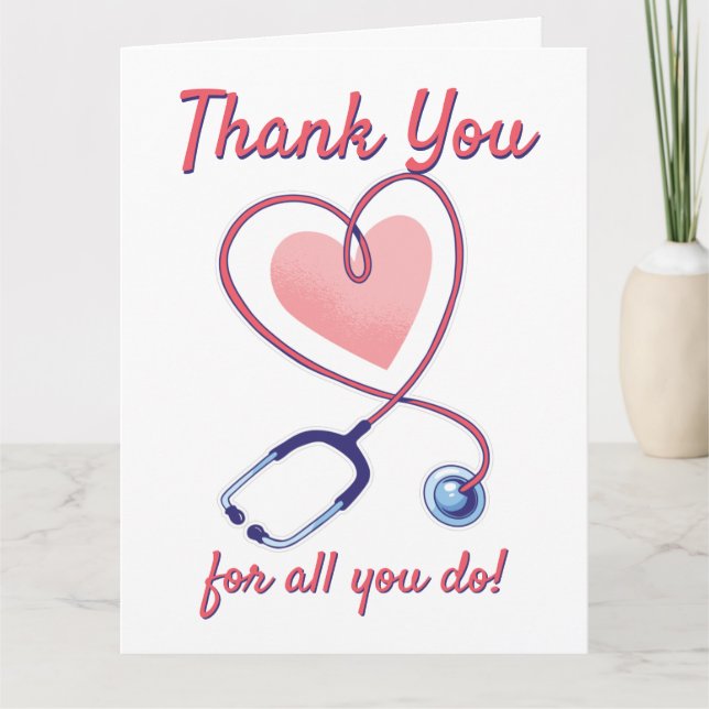 Cartão De Agradecimento Médico Coração Médico Enfermeiro de Estetoscópio (Frente)