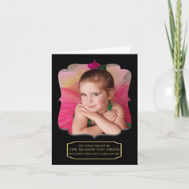 Cartão De Agradecimento Meu Filho Pode Ser A Razão Pela Qual Você Bebe Car (Frente)