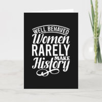 Mulheres Bem Comportadas Raramente Fazem História