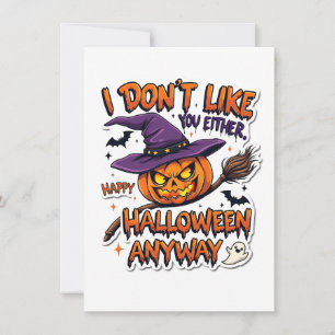 Cartão De Agradecimento Não Gosto de Você Também Feliz Halloween De Qualqu