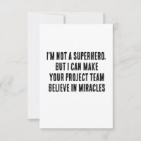 Não sou um super-herói, mas posso fazer o seu proj