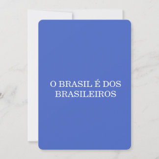 Cartão De Agradecimento O Brasil é dos Brasileiros Patriótico Brasileiro