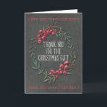 Cartão De Agradecimento Obrigado para o estilo do quadro do presente do<br><div class="desc">Envie-o a obrigado bonito para os cumprimentos do presente do Natal com este design do estilo do quadro que caracteriza uma grinalda com folhas finas e as bagas coloridas arando cobertas em uma varredura clara da neve. A beira superior e inferior é um design moderno da folha. O sentimento dianteiro...</div>