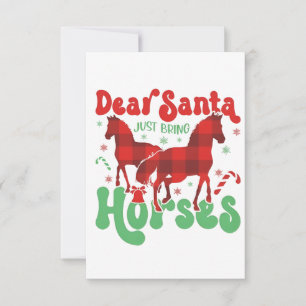 Cartão De Agradecimento Querido Papai Noel Traga Apenas os Cavalos Natal D