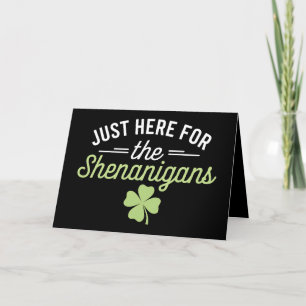 Cartão De Agradecimento Só Aqui Para O Dia de São Patrício Shenanigans