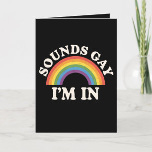 Cartão De Agradecimento Soa Gay, estou no Engraçado Orgulho LGBTQ Rainbow