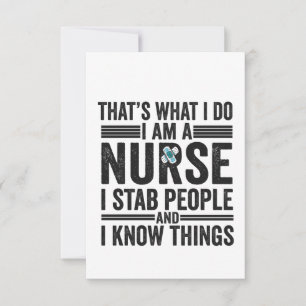 Cartão De Agradecimento That's What I Do I am A Nurse I Stab People Funny 