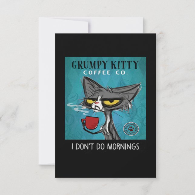 Cartão De Agradecimento Tuxedo Cat Coffee I Don't Do Mornings Grumpy Kitty (Frente)