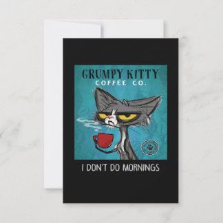 Cartão De Agradecimento Tuxedo Cat Coffee I Don't Do Mornings Grumpy Kitty