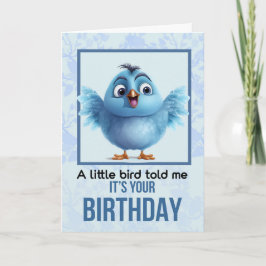 Cartão De Agradecimento Um Pássaro Pequeno me disse que é seu aniversário