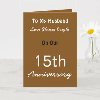 Cartão de Amor de 15º Aniversário para Marido.
