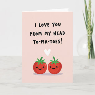 Cartão de Amor de Cabeça a Tomates