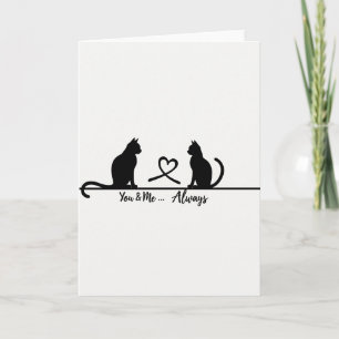 Cartão de Amor de Gato Você e Eu Sempre