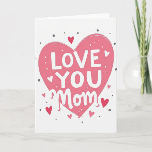 Cartão de Amor Sincero para a Mamãe
