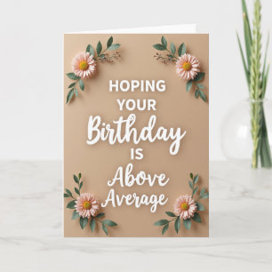Cartão de Aniversário Acima da Média