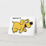 Cartão de aniversário bonito engraçado do cão<br><div class="desc">Cão engraçado do ouro com a borboleta em seu nariz e o esquilo da palavra</div>