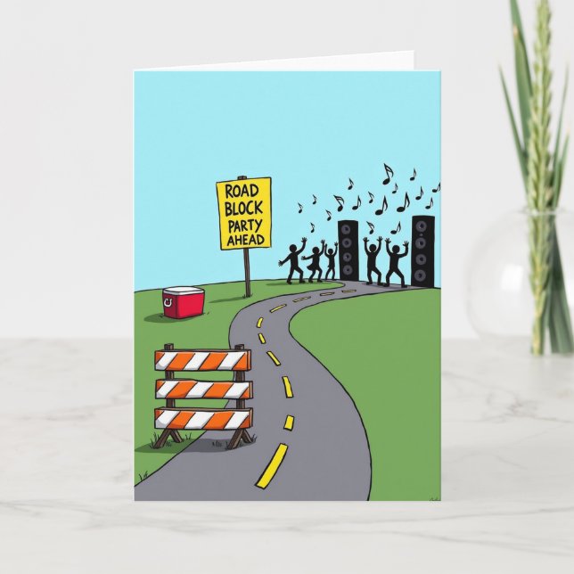 Cartão de Aniversário com Bloqueio de Estrada (Frente)