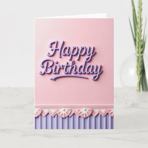 Cartão de Aniversário com Letra Inflada Doce