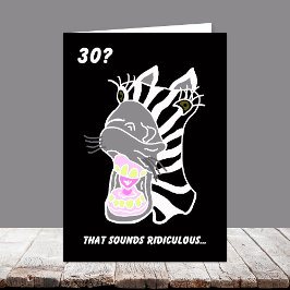 Cartão de aniversário de 30 anos engraçado -- 30? 
