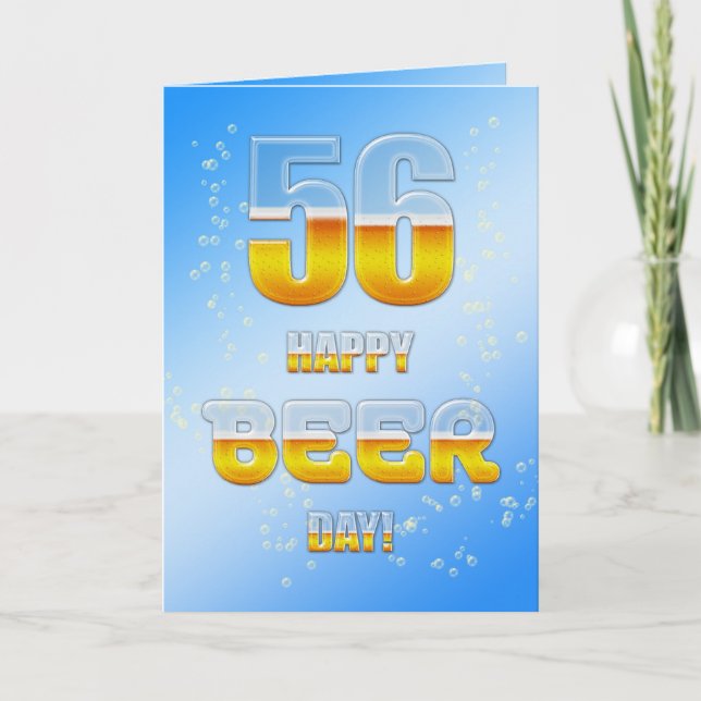 Cartão de aniversário de 56 anos Feliz Beer Day (Frente)
