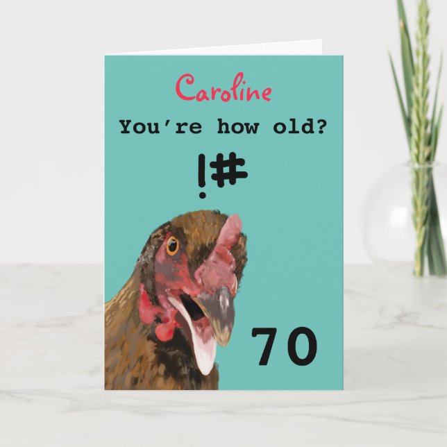 Cartão de aniversário de 70 de frango piada insens (Frente)