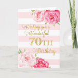 Cartão de Aniversário de 70 Feliz, Bandas e Flores<br><div class="desc">Feliz cartão de aniversário de 70 com flores cor-de-água rosa,  listras cor-de-rosa pinceladas e versos pensativos.</div>