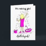 Cartão de Aniversário de Choque Engraçado<br><div class="desc">Engraçado Cartoon de uma mulher parada na chuva pegando gin em seu copo. Ela está vestindo um vestido rosa e jogou seu guarda-chuva e bolsa de lado. A legenda diz "Está chovendo ganhando" e "Aleluia". Personalize facilmente este cartão editando o texto do modelo. Obrigado por ver meus designs de desenho!...</div>