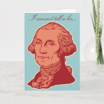 Cartão de aniversário de George Washington<br><div class="desc">Apenas adicione seus comentários pessoais,  e é uma um--um-amável!  As pessoas quererão saber como você a fez!</div>