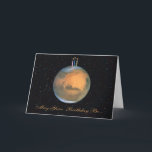 Cartão de aniversário de Marte do planeta<br><div class="desc">Um cartão de aniversário que seja realmente fora deste mundo. Veja nossas outras ofertas em nossa loja.</div>
