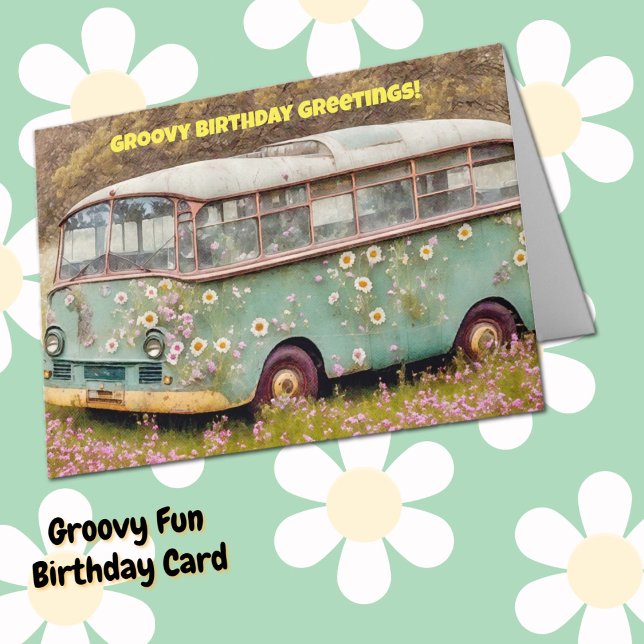 Cartão de aniversário divertido Hippie Van Bus (Fun Groovy Hippie Style Birthday Card.)
