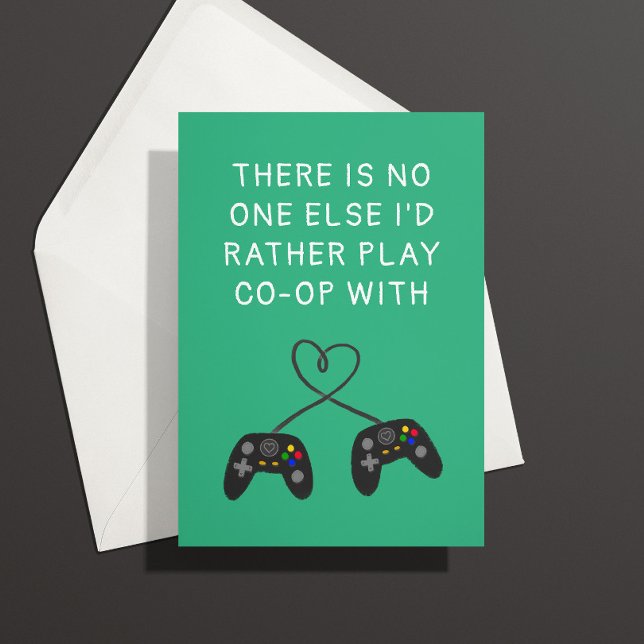 Cartão de Aniversário do Amor do Jogador do Consol ("no one else I'd rather play co-op with" anniversary card for console gamers)