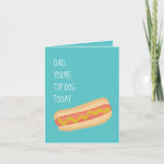 Cartão de aniversário do Top Dog Hotdog PAI<br><div class="desc">design de ilustração de cachorro-quente</div>