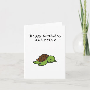 Cartão de aniversário do Turtle Relax