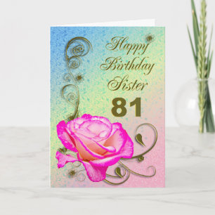 Cartão de aniversário Elegant rosa 81rua para Irmã