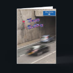 Cartão de aniversário engraçado<br><div class="desc">Túnel na estrada de anel do centro de cidade</div>