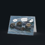 Cartão de aniversário engraçado da lontra<br><div class="desc">Cartão bonito super,  com as lontras bonitos super!  Seja amável este ano e diga a alguém como totalmente ou otterly surpreendendo olham!  Cartão do divertimento!</div>