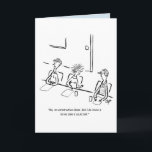 Cartão de aniversário engraçado da piada do<br><div class="desc">As piadas engraçadas são sempre bem-vindas!  Um cartão de aniversário morno e engraçado dos desenhos animados de ClaraT</div>