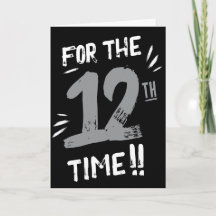 Cartão de Aniversário Engraçado de 12 anos para Ad