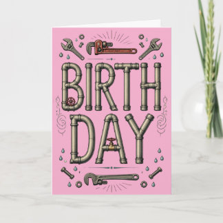 Cartão de Aniversário Engraçado para Encanador Hum