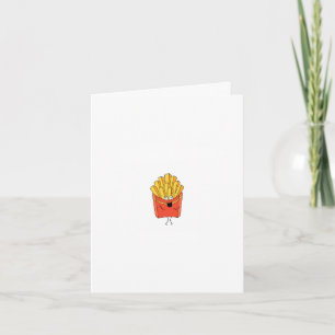 Cartão de Aniversário, Eu só tenho batatas fritas