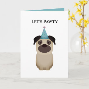 Cartão de Aniversário Feliz, Vamos Pug Pawty