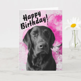 Cartão de Aniversário Personalizável do Black Lab,