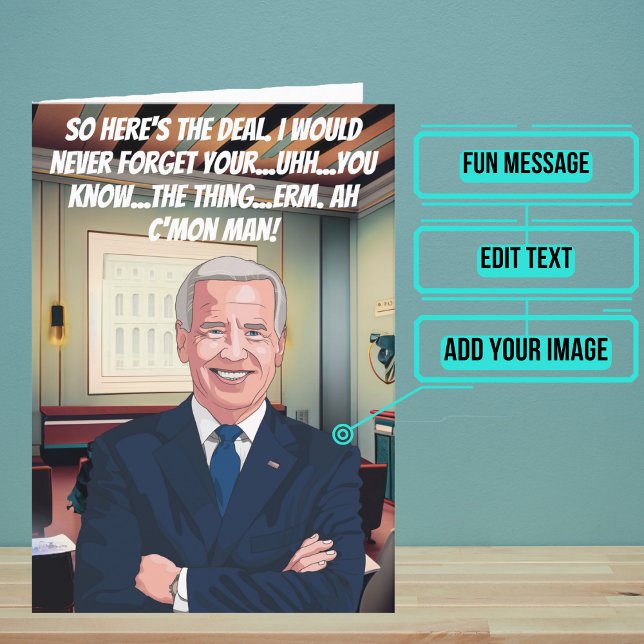 Cartão de Aniversário Super Engraçado (This funny Joe Biden birthday card comes directly from the President.)