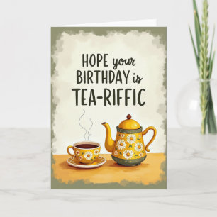 Cartão de Aniversário Tea Riffic