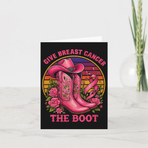 Cartão Dê Ao Cancer Da Mama O Cancer Da Garota De Boot Aw