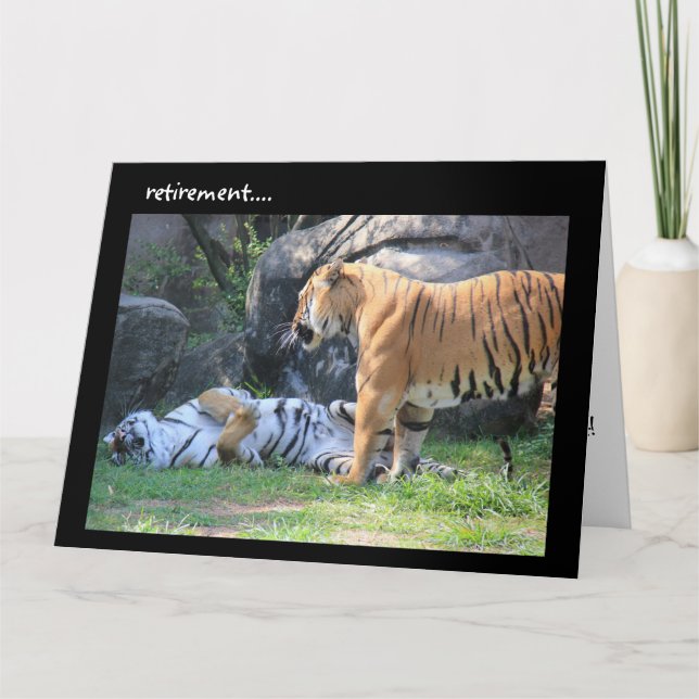 Cartão de aposentadoria engraçado, tigre dormindo (Frente)