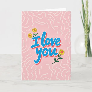Cartão de Arte de Flores Eu Te Amo