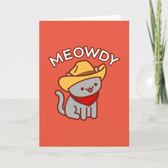 Cartão de Boas-Vindas de Gato Engraçado: MEOWDY (Frente)