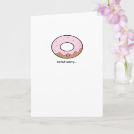 Cartão de Boas-Vindas Donut Worry Ilustração Kawai