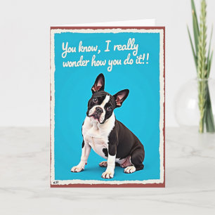 Cartão de Cachorro 'Wonder How You Do It'